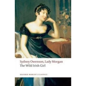 book cover of the book 'the wild irish girls' by Sydney Owenson,(Lady Morgan)
